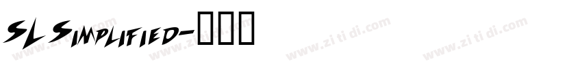 SL Simplified字体转换